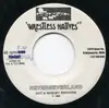 7inch Vinyl Single - Wrestless Natives - Neverneverland