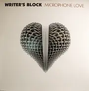Writer's Block - Microphone Love