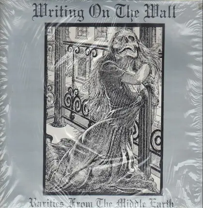Writing On The Wall - Rarities From The Middle Earth
