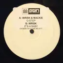 12inch Vinyl Single - Wrisk & Mackie / Wrisk - G Step / It's A Baby!