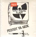 12inch Vinyl Single - Wu-Tang Clan - Protect Ya Neck / Method Man