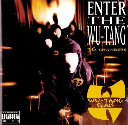 Wu-Tang Clan - Enter the Wu-Tang (36 Chambers)