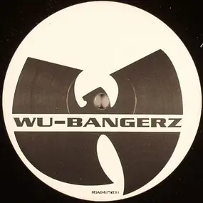 Wu-Tang Clan - Wu-Bangerz