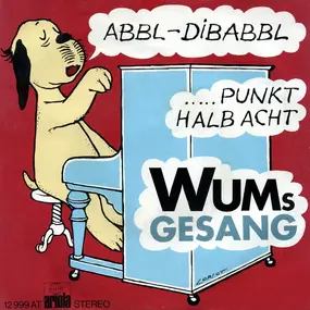 Wum's Gesang - Abbl-Dibabbl