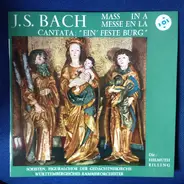 Bach - Mass In A - Messe En La - Messa In A-Dur