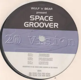 Wulf N ' Bear - Space Groover