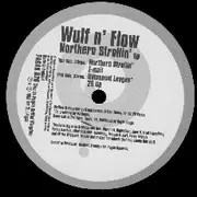 12'' - Wulf n' Flow - Northern Strollin' EP