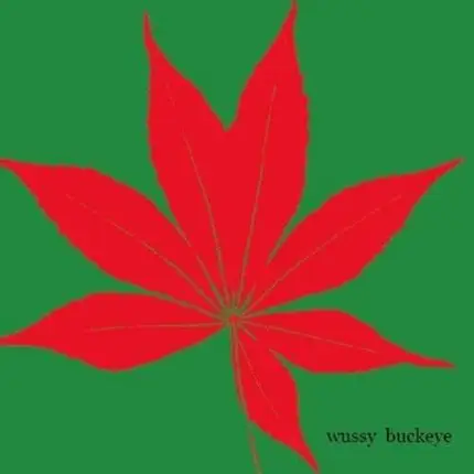 WUSSY - Buckeye