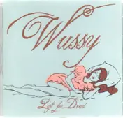 WUSSY - Left for Dead