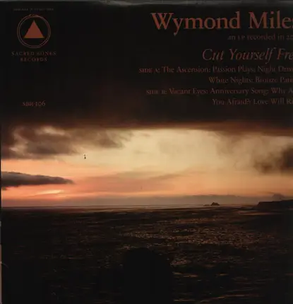 Wymond Miles - Cut Yourself Free