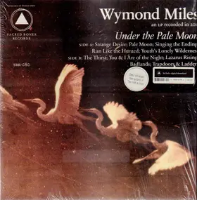 Wymond Miles - Under the Pale Moon