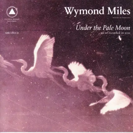 Wymond Miles - Under the Pale Moon
