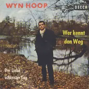 Wyn Hoop - Wer Kennt Den Weg