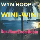 7inch Vinyl Single - Wyn Hoop - Wini-Wini