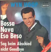 7inch Vinyl Single - Wyn Hoop - Bossa Nova Eso Beso