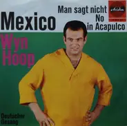 Wyn Hoop - Mexico