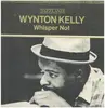 LP - Wynton Kelly - Whisper Not - Blue Labels
