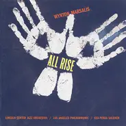 Wynton Marsalis - The Lincoln Center Jazz Orchestra / Los Angeles Philharmonic Orchestra / Esa-Pekk - All Rise