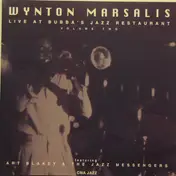 Wynton Marsalis - Live At Bubba's Jazz Restaurant (Volume Two)
