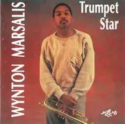 CD - Wynton Marsalis - Trumpet Star