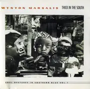 CD - Wynton Marsalis - Thick In The South (Soul Gestures In Southern Blue Vol. 1)