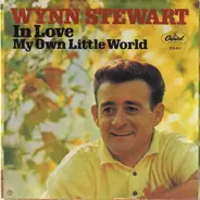 Wynn Stewart And The Tourists - In Love