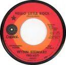 7inch Vinyl Single - Wynn Stewart - Hello Little Rock / You Can't Take It With You - Promo