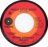 Wynn Stewart - Hello Little Rock / You Can't Take It With You