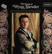 Wynn Stewart - The Songs of Wynn Stewart