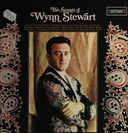 Wynn Stewart - The Songs of Wynn Stewart