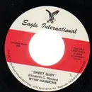 7'' - Wynn Hammons - Sweet Baby / If You Touch Me