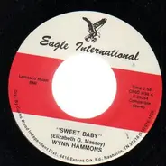 Wynn Hammons - Sweet Baby / If You Touch Me