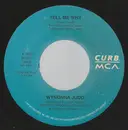 7inch Vinyl Single - Wynonna - Tell Me Why