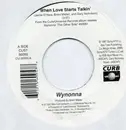7inch Vinyl Single - Wynonna - When Love Starts Talkin' / The Other Side