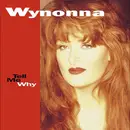 CD - Wynonna - Tell Me Why