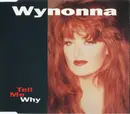 CD Single - Wynonna - Tell Me Why