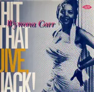 Wynona Carr - Hit That Jive, Jack!