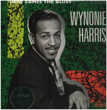Wynonie Harris - Here Comes the Blues
