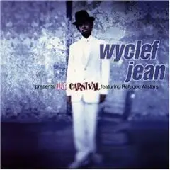 Wyclef Jean - The Carnival