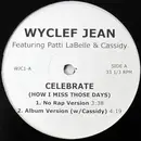 12inch Vinyl Single - Wyclef Jean - Celebrate (How I Miss Those Days)