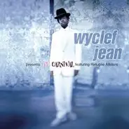 Wyclef Jean Featuring Refugee Camp All Stars - The Carnival