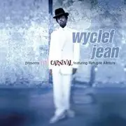 CD - Wyclef Jean Featuring Refugee Camp All Stars - The Carnival