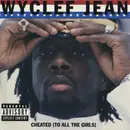 CD Single - Wyclef Jean - Cheated (To All The Girls)