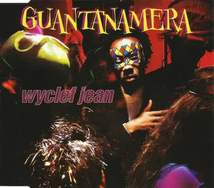 Wyclef Jean - Guantanamera