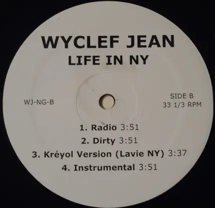 Wyclef Jean - Next Generation / Life in New York
