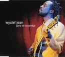 CD Single - Wyclef Jean - Gone Till November