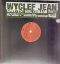 12'' - Wyclef Jean - Sweetest Girl (Dollar Bill)