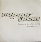 12'' - Wyclef Jean - Two Wrongs (Don't Make It Right)