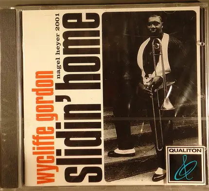 Wycliffe Gordon - Slidin' Home