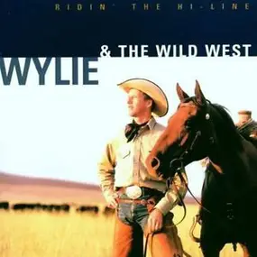 Wylie - Ridin' The Hi-Line